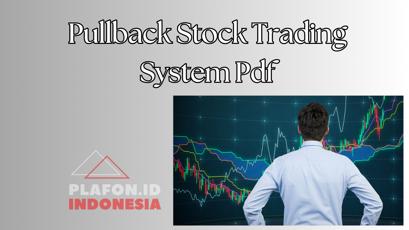 Pullback Stock Trading System Pdf