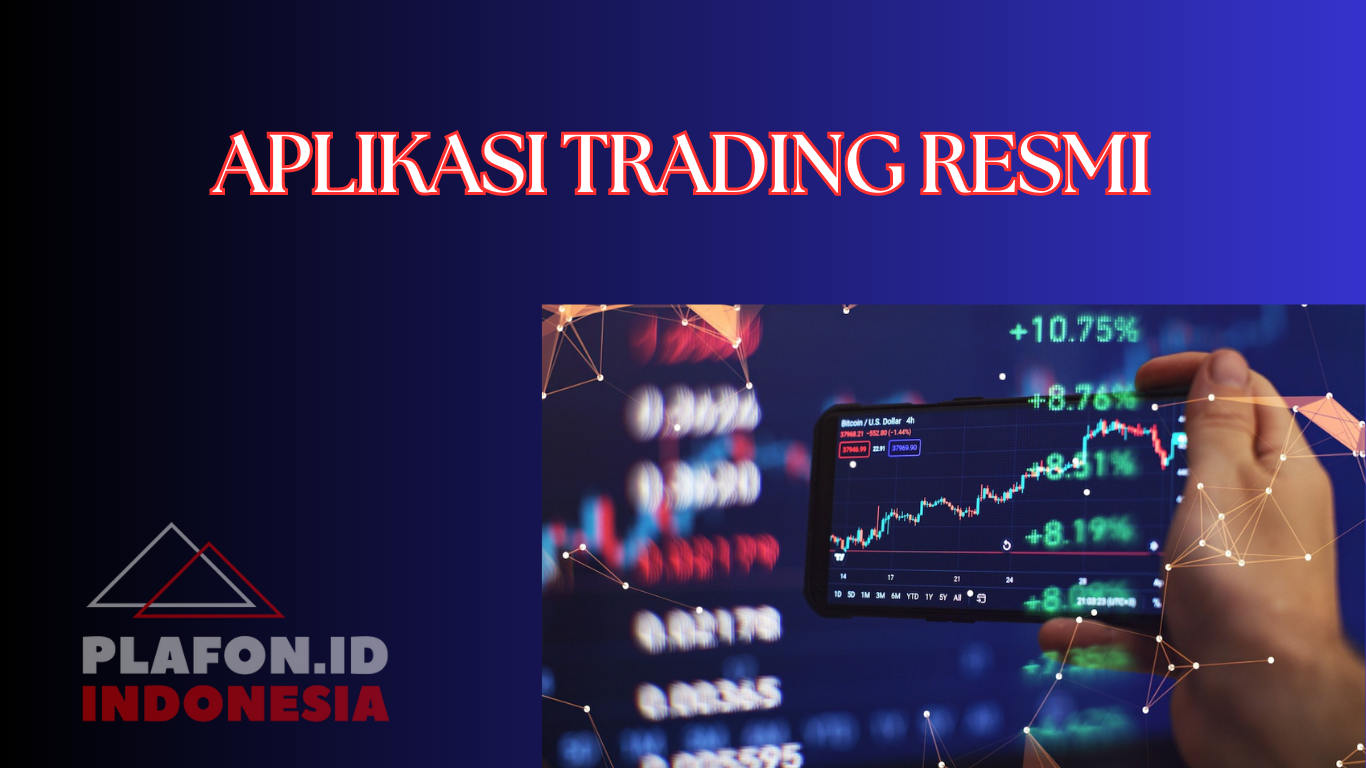 APLIKASI TRADING RESMI