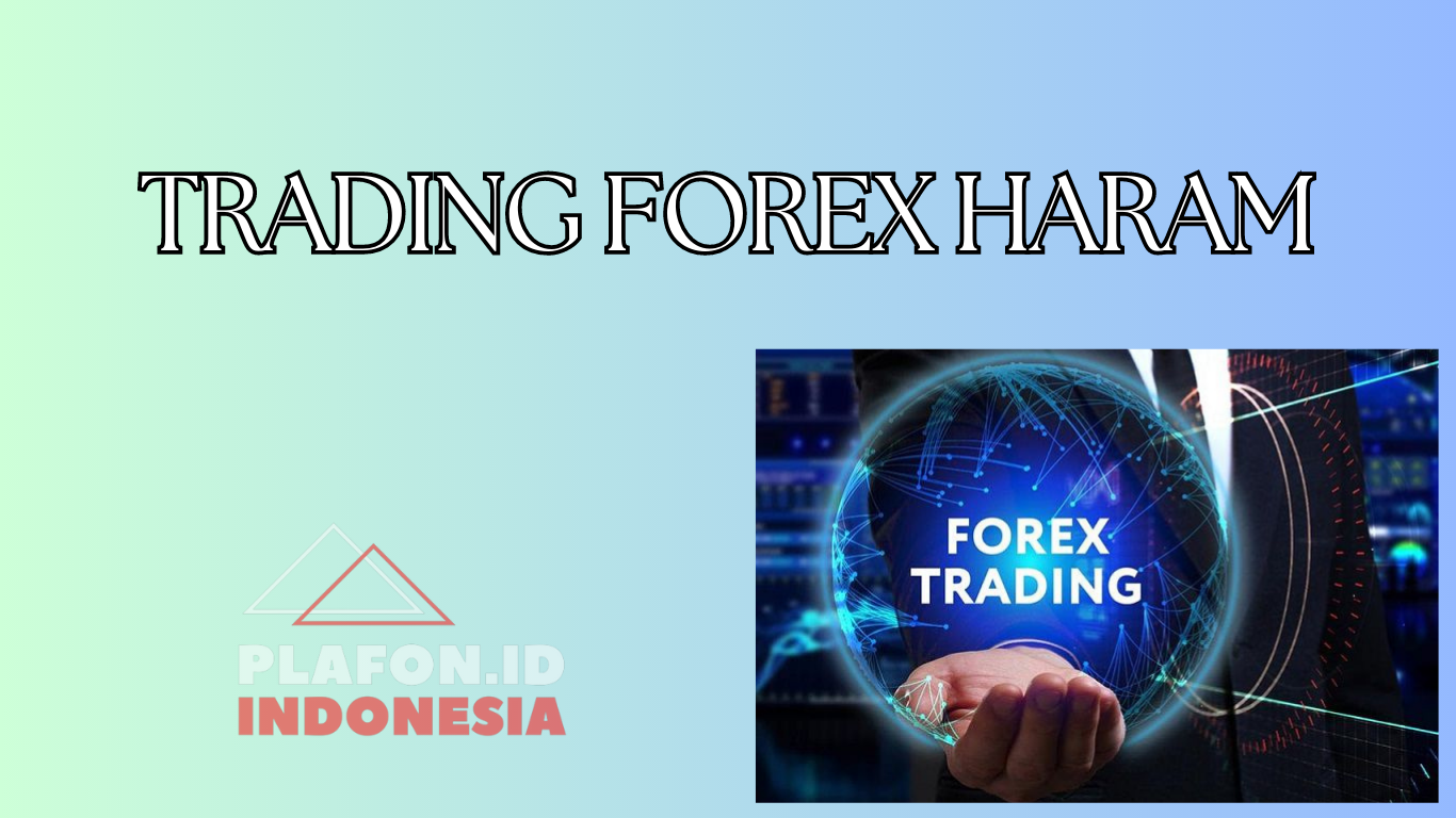 TRADING FOREX HARAM