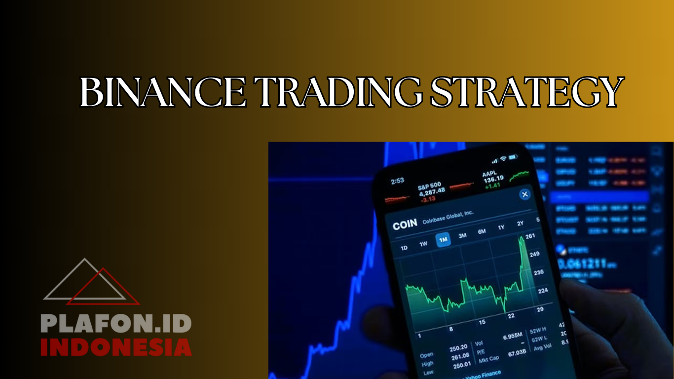 BINANCE TRADING STRATEGY