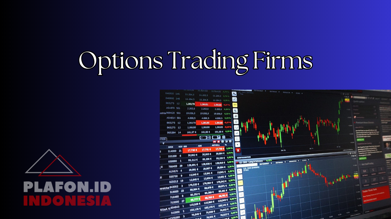 Options Trading Firms