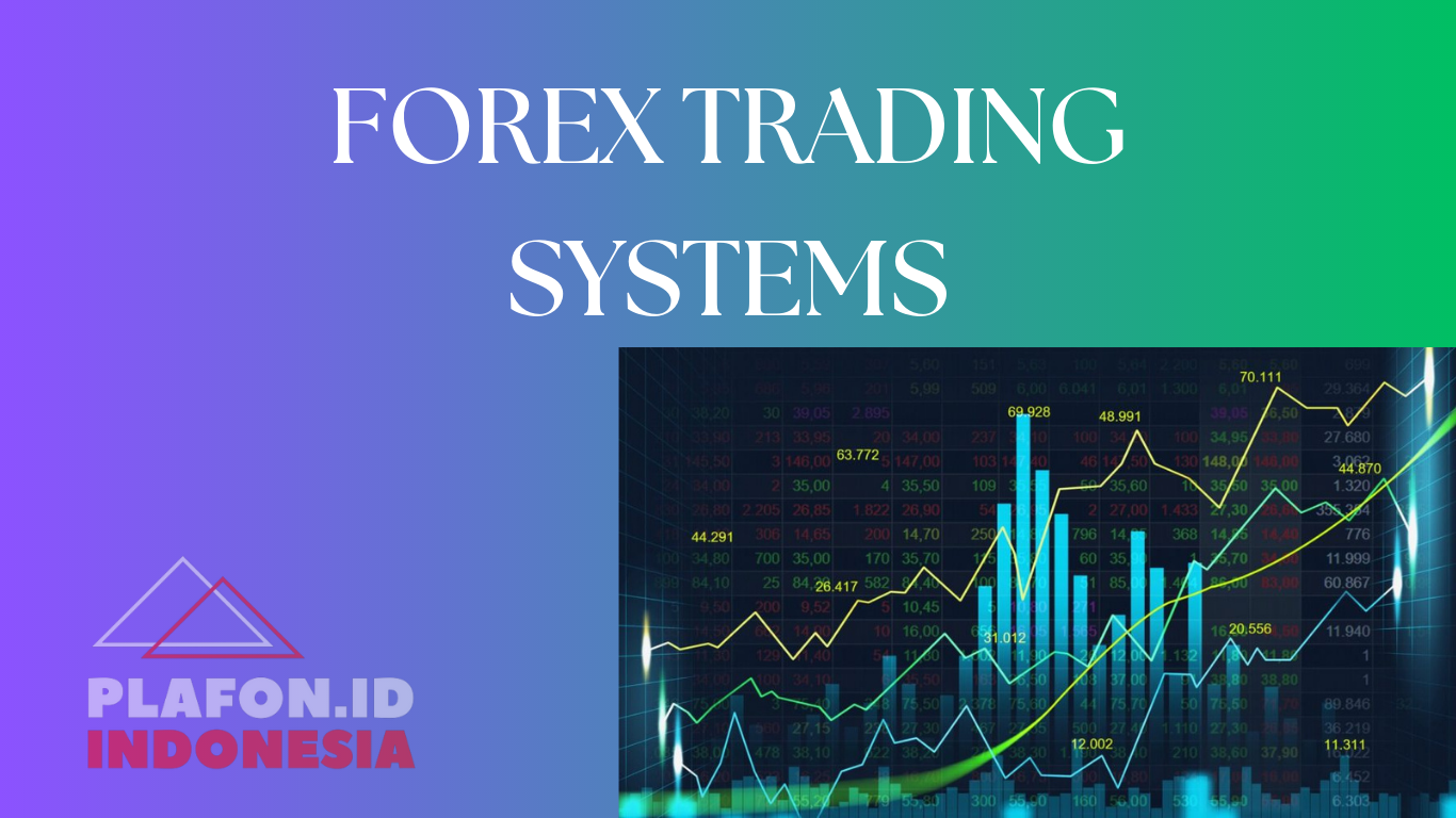 Forex Trading Systemsֳ‚+methods