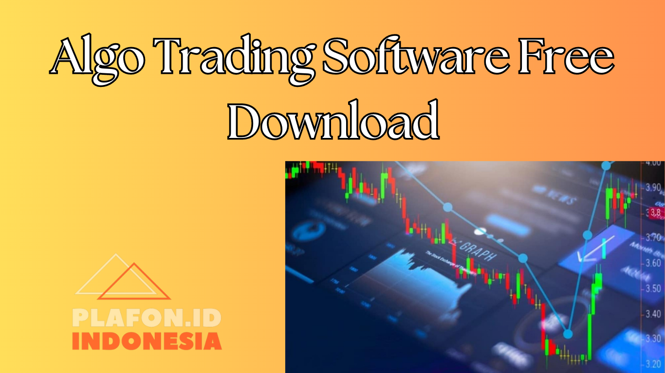 Algo Trading Software Free Download