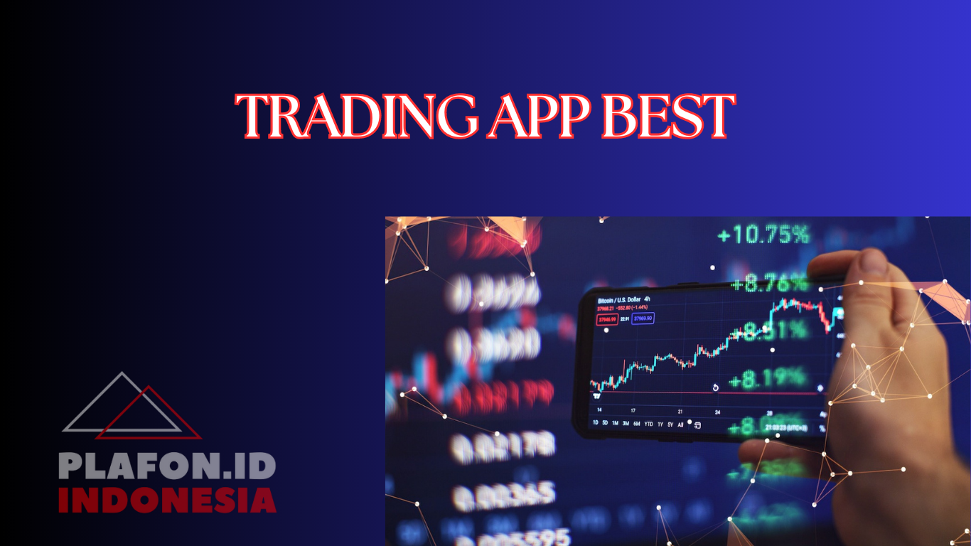 TRADING APP BEST